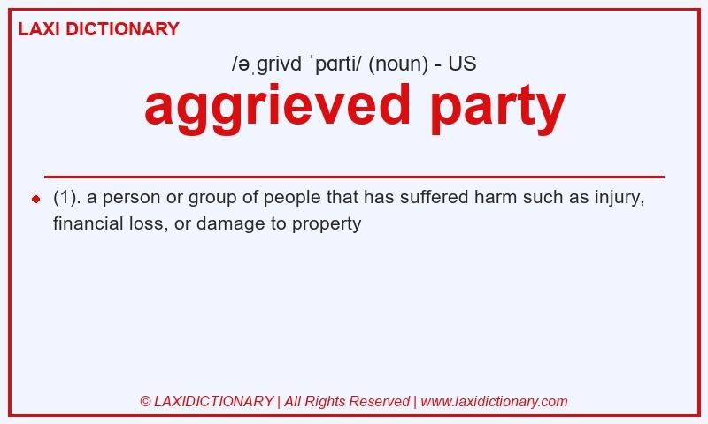 Definition aggrieved party in American English