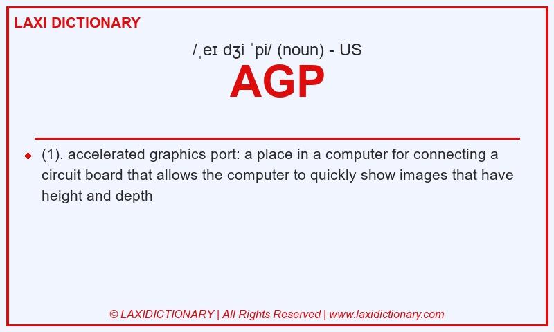 Definition AGP in American English