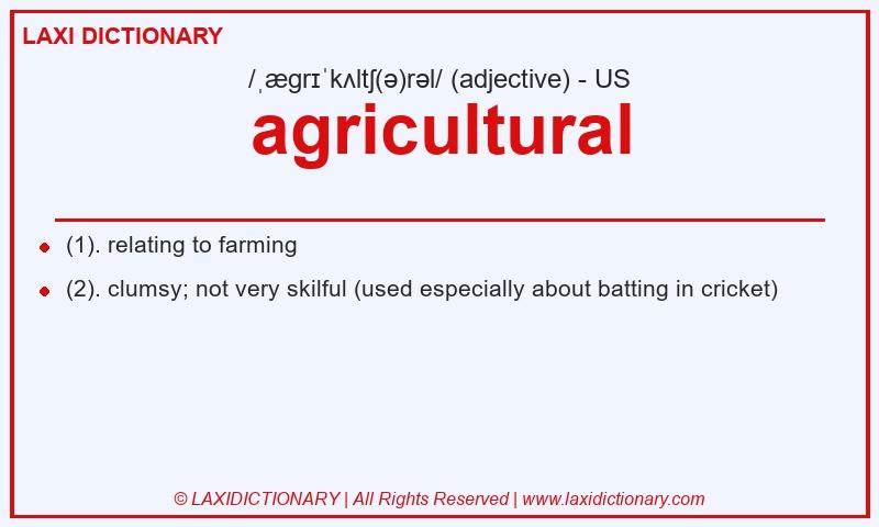 Definition agricultural in American English