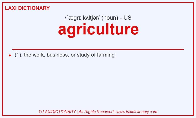 Definition agriculture in American English