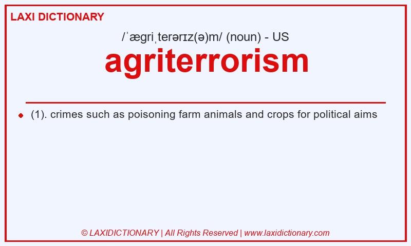 Definition agriterrorism in American English