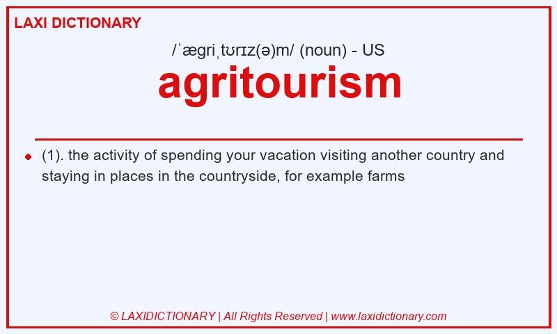Definition agritourism in American English
