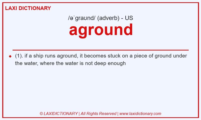 Definition aground in American English