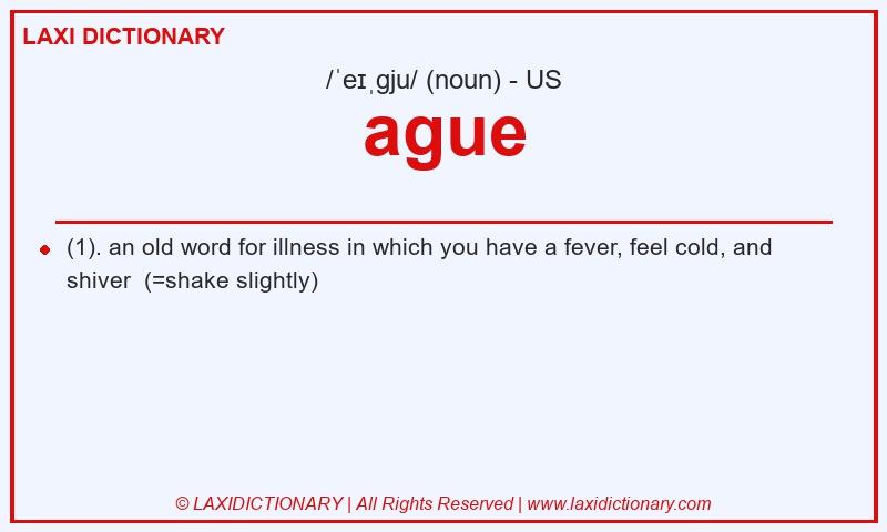 Definition ague in American English