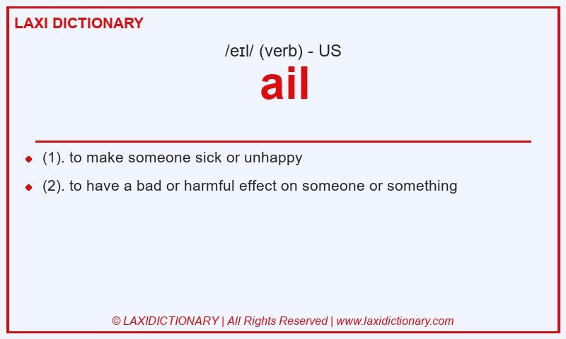 Definition ail in American English