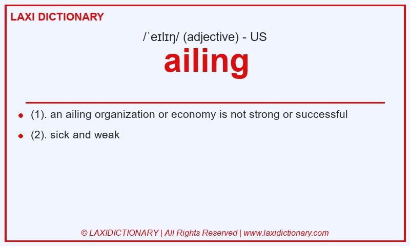 Definition ailing in American English