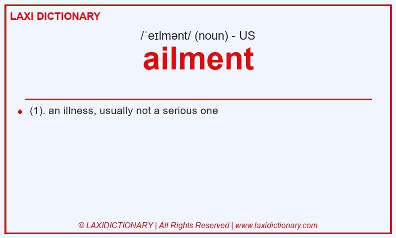 Definition ailment in American English