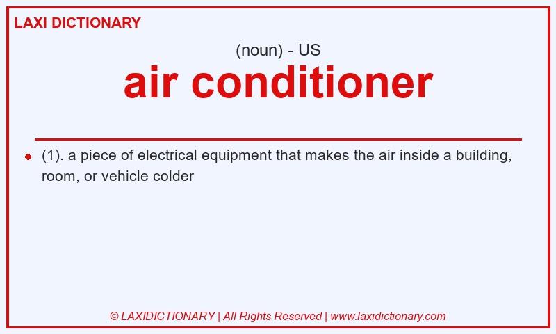 Definition air conditioner in American English
