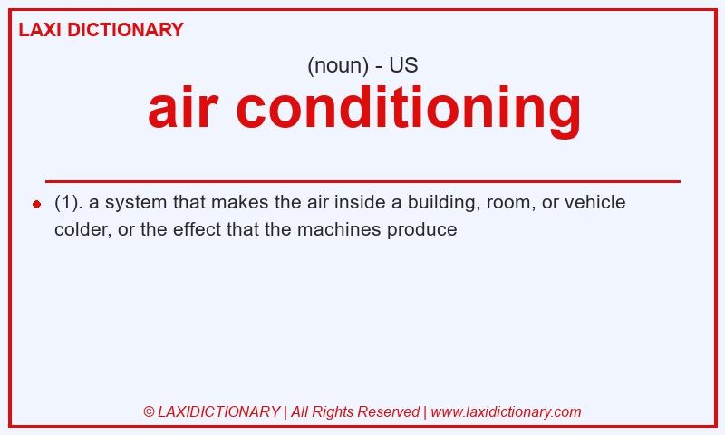 Definition air conditioning in American English