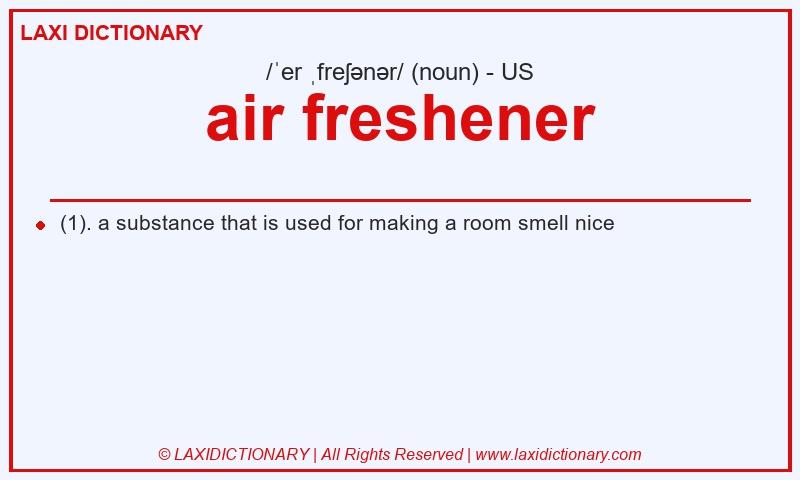 Definition air freshener in American English