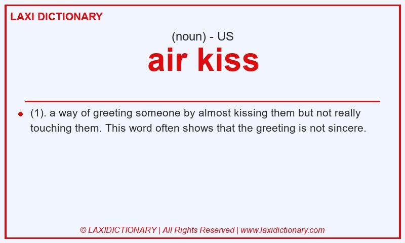 Definition air kiss in American English