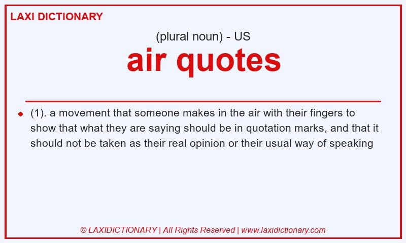 Definition air quotes in American English