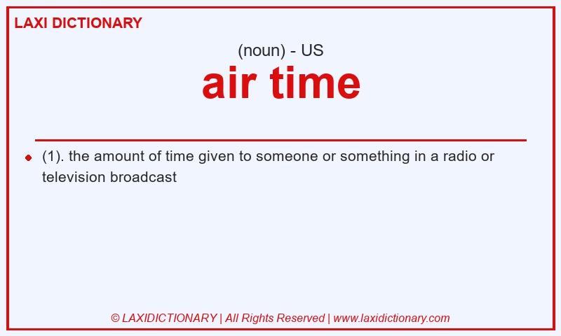 Definition air time in American English