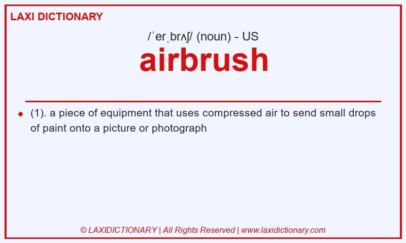 Definition airbrush in American English