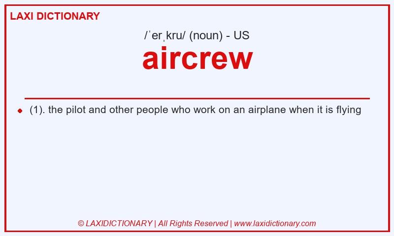 Definition aircrew in American English