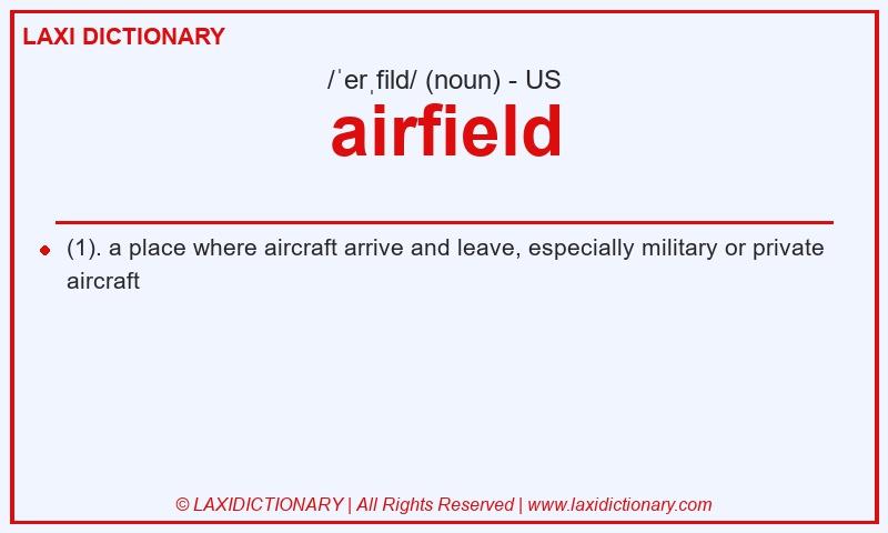 Definition airfield in American English