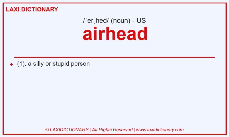 Definition airhead in American English