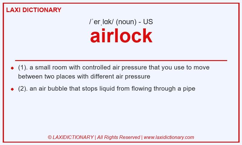 Definition airlock in American English