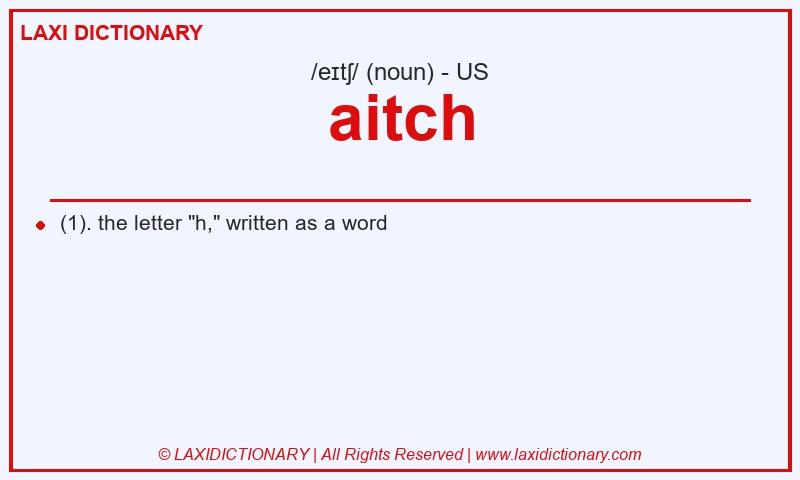 Definition aitch in American English