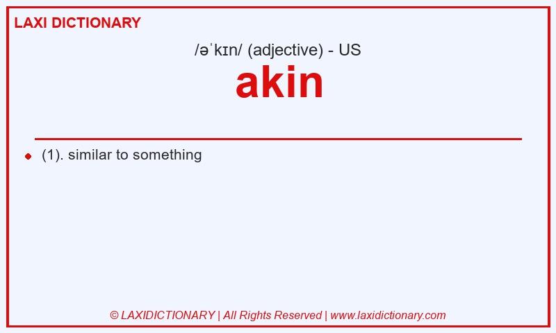 Definition akin in American English