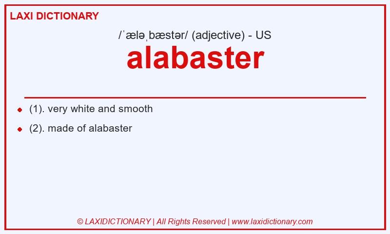 Definition alabaster in American English