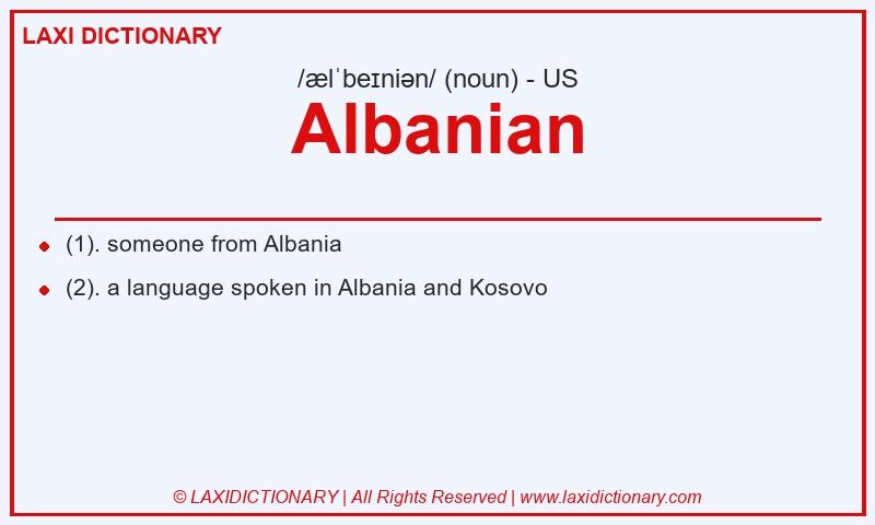 Definition Albanian in American English