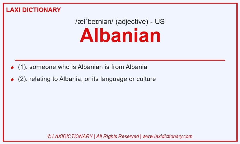 Definition Albanian in American English