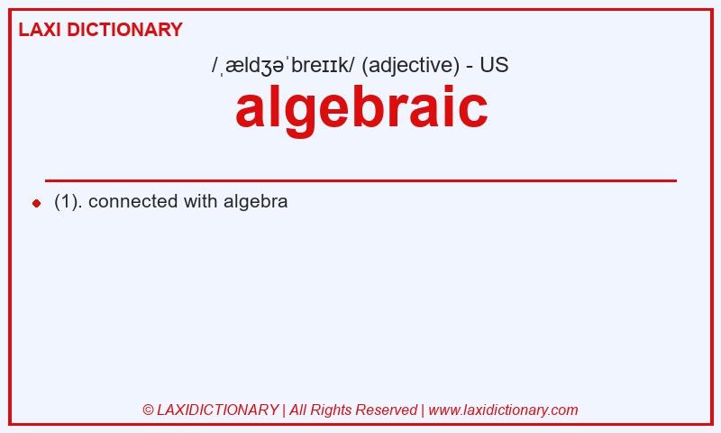 Definition algebraic in American English