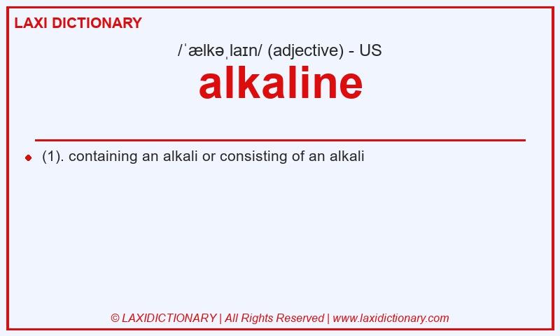 Definition alkaline in American English
