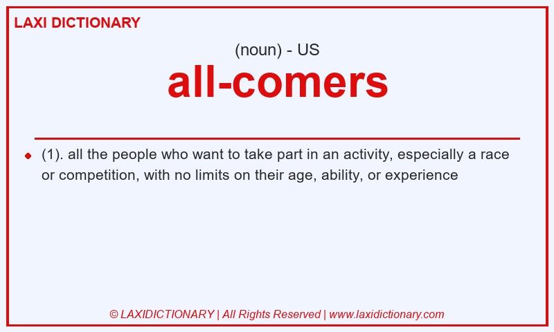 Definition all-comers in American English