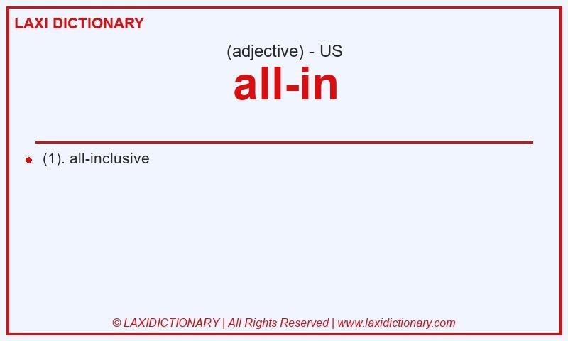 Definition all-in in American English