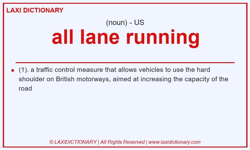 Definition all lane running in American English