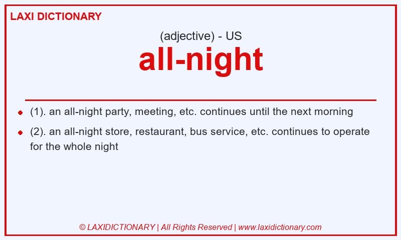 Definition all-night in American English
