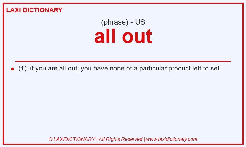 Definition all out in American English
