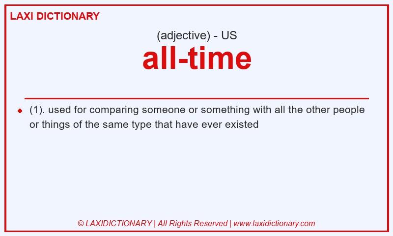 Definition all-time in American English