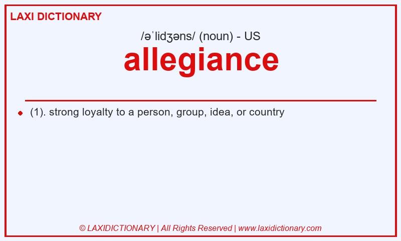 Definition allegiance in American English
