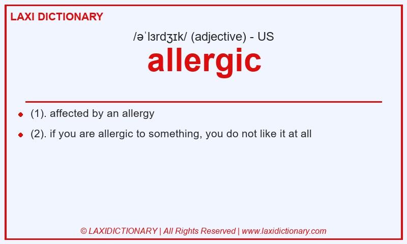 Definition allergic in American English