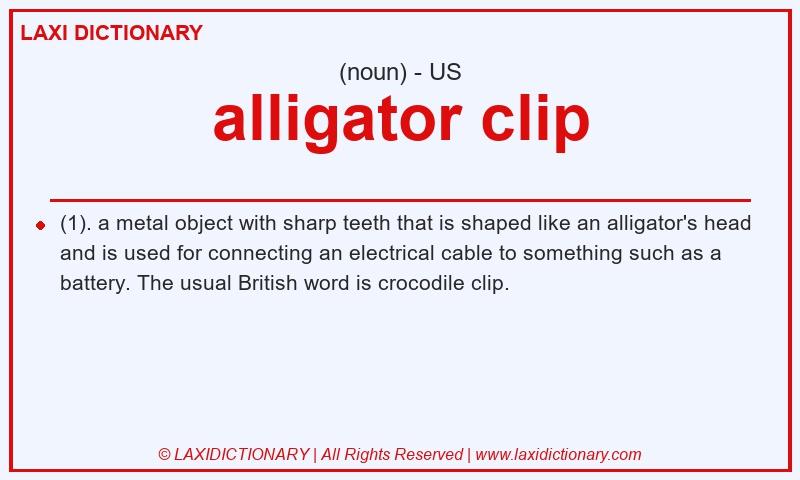 Definition alligator clip in American English
