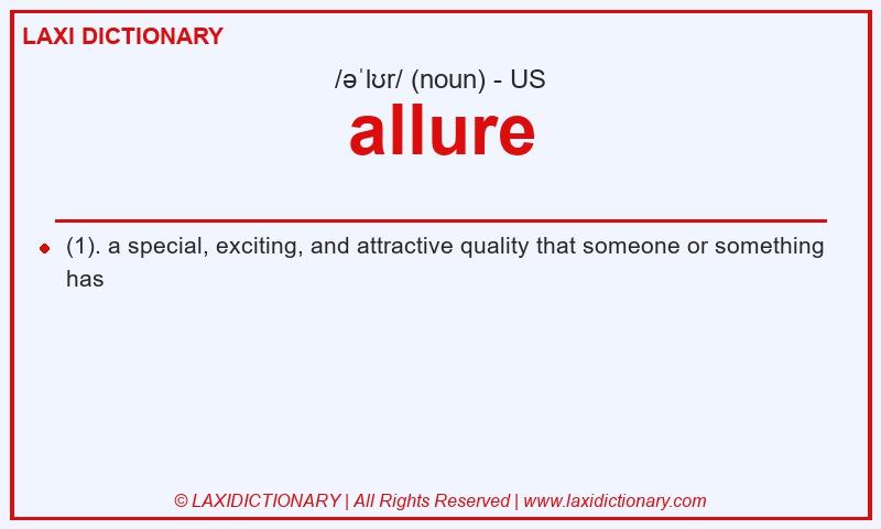 Definition allure in American English