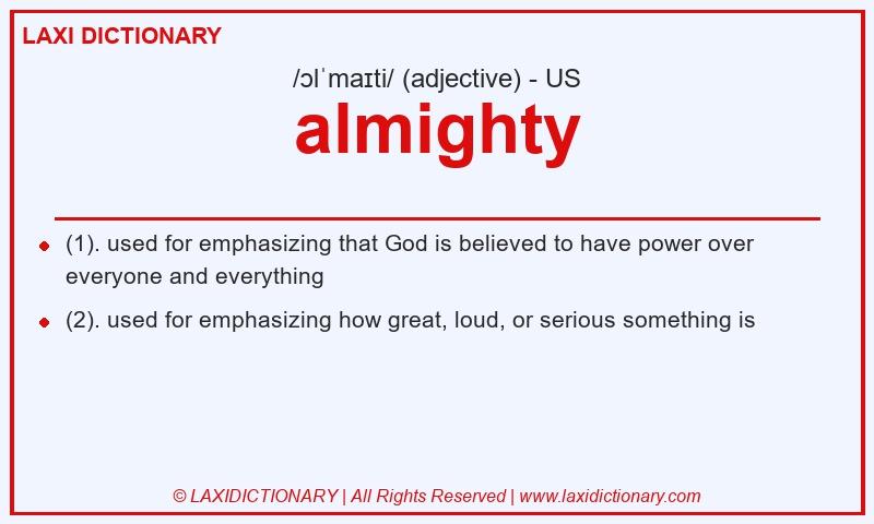 Definition almighty in American English
