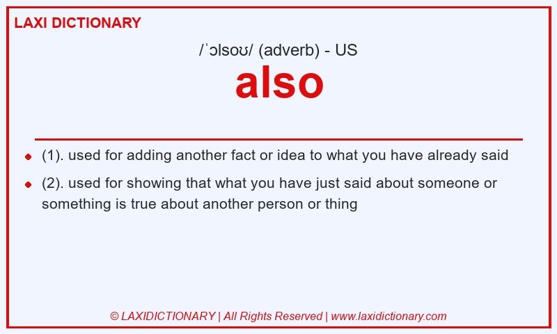 Definition also in American English