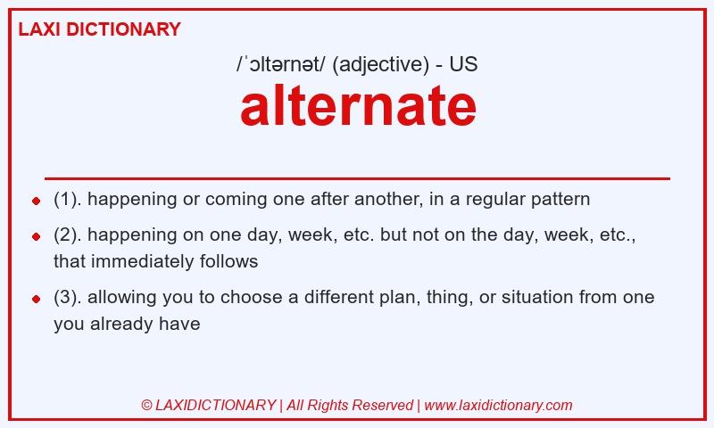 Definition alternate in American English