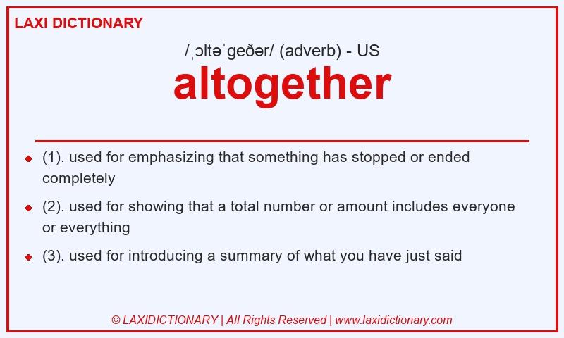 Definition altogether in American English