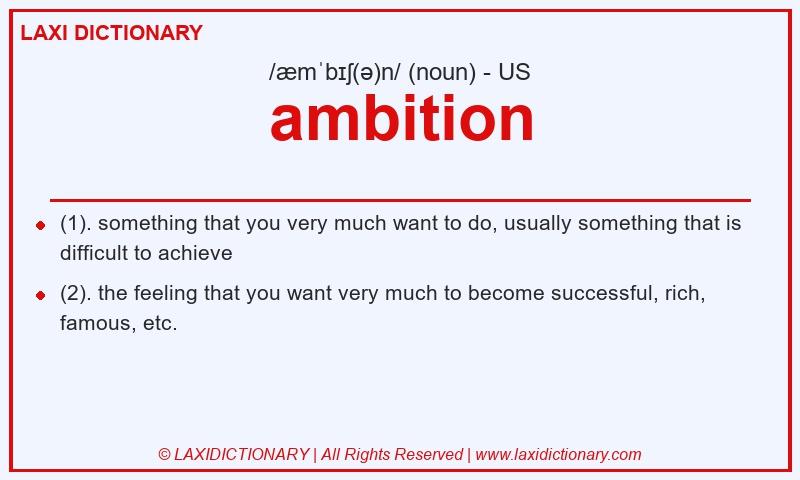 Definition ambition in American English
