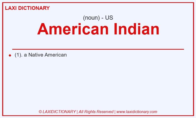 Definition American Indian in American English