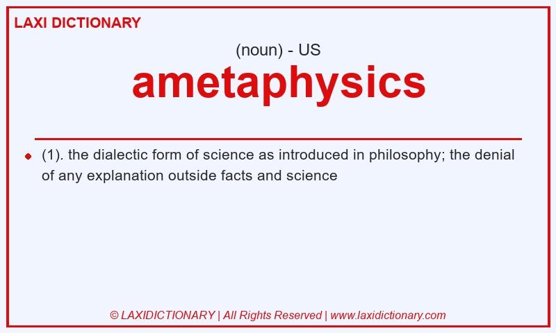 Definition ametaphysics in American English