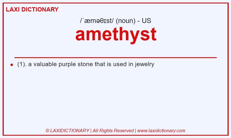 Definition amethyst in American English