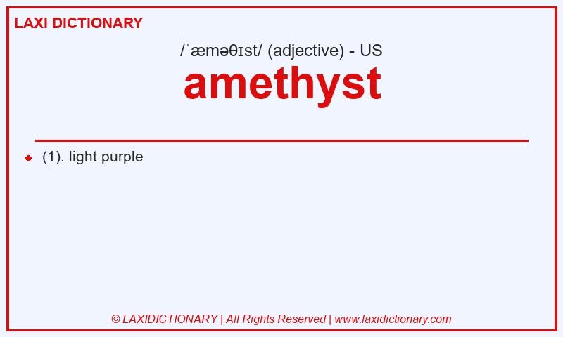 Definition amethyst in American English