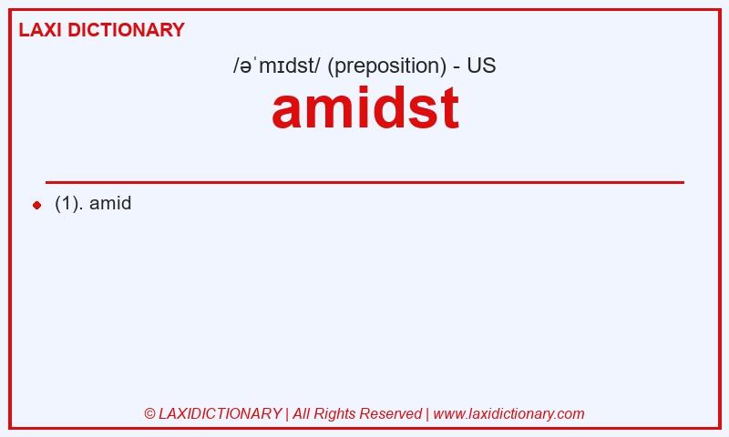 Definition amidst in American English
