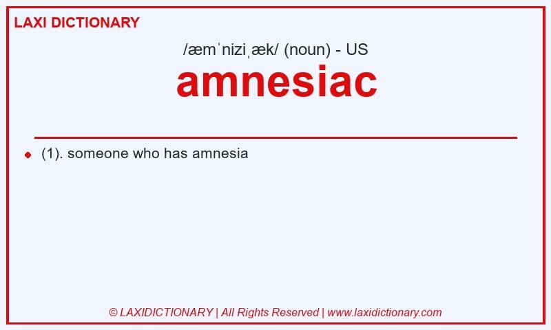Definition amnesiac in American English